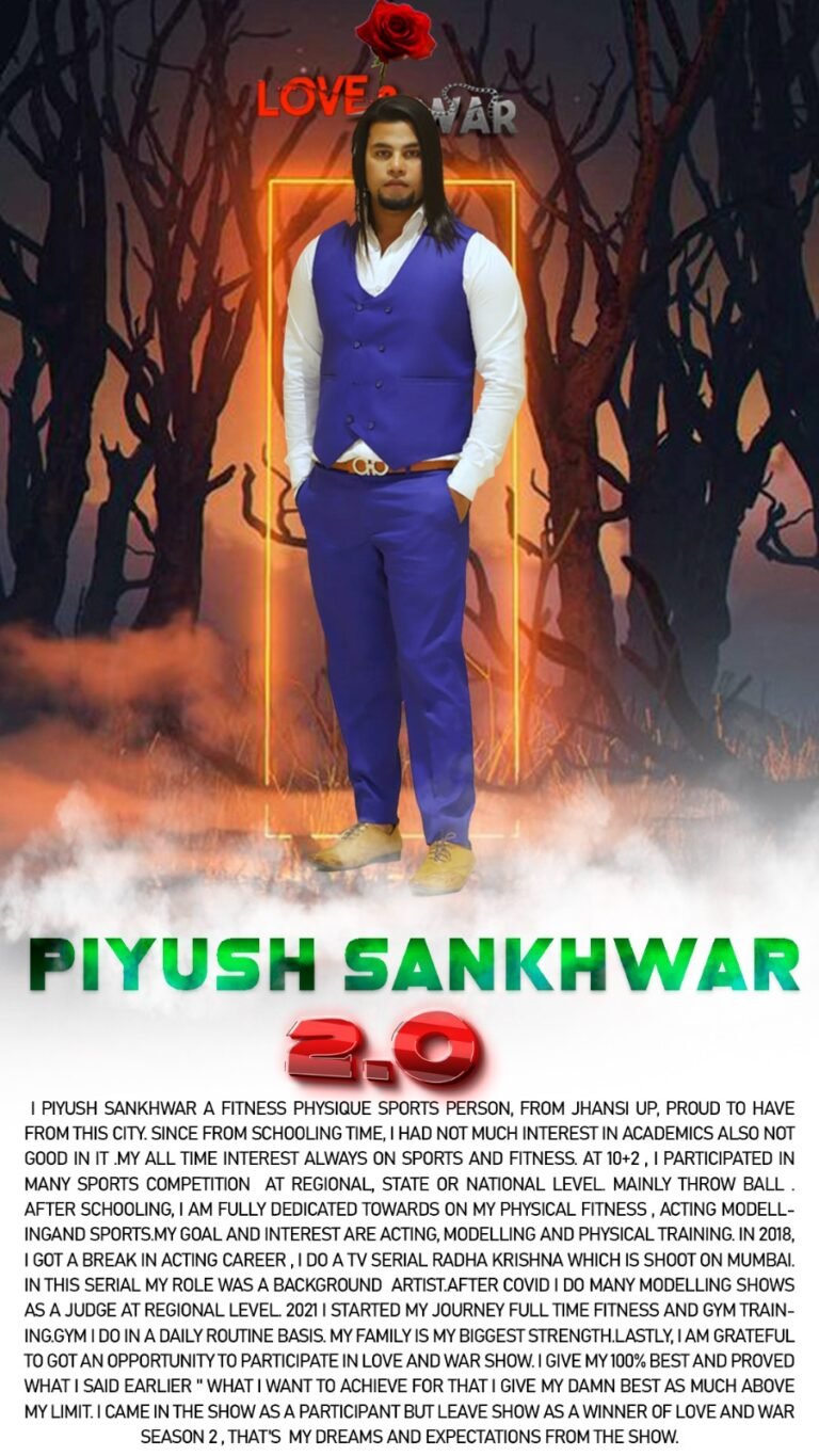 Model Piyush Sankhwar Jhansi Love and war