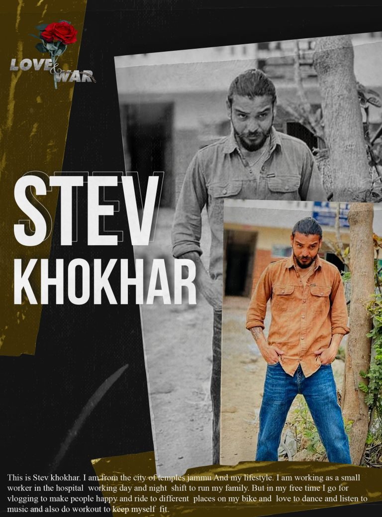 MODEL Stev Khokar Jammu LOVE and WAR