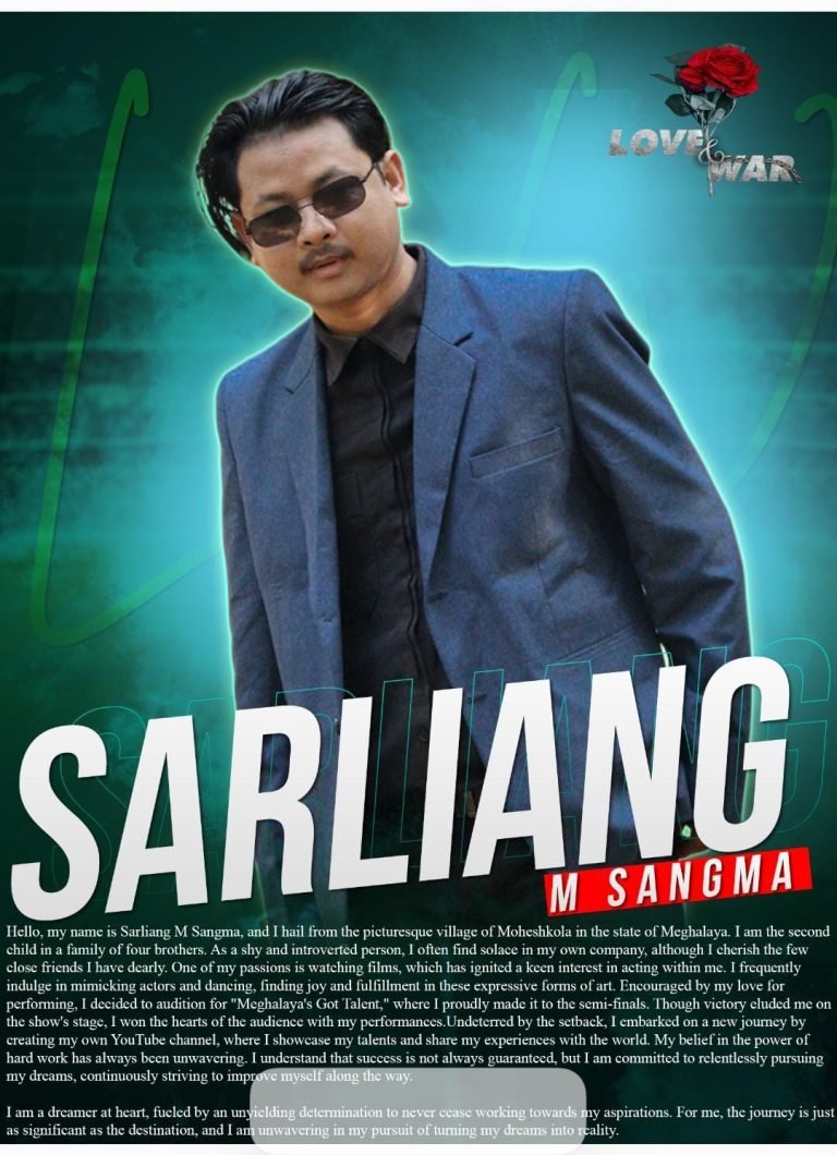 MODEL SARLIANG M SANGMA MEGHALAYA LOVE and WAR