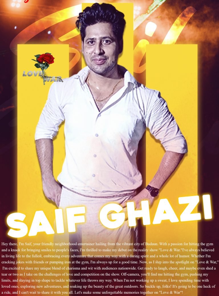 MODEL Saif Ghazi Badaun LOVE and WAR