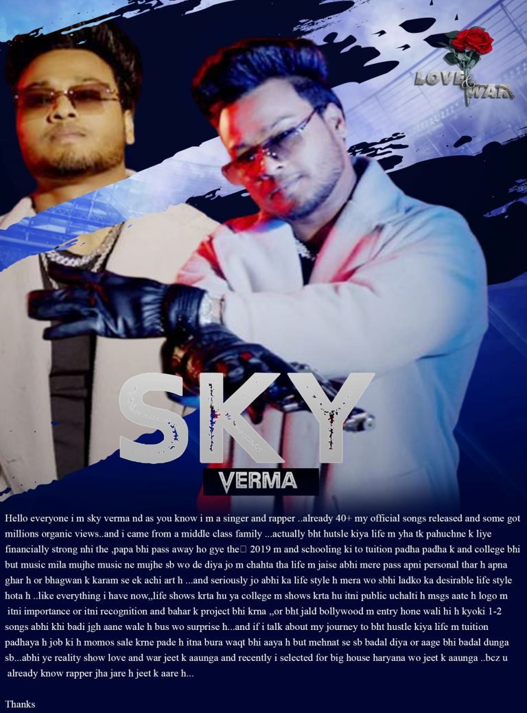 Rapper Sky Verma Ghaziabad LOVE and WAR