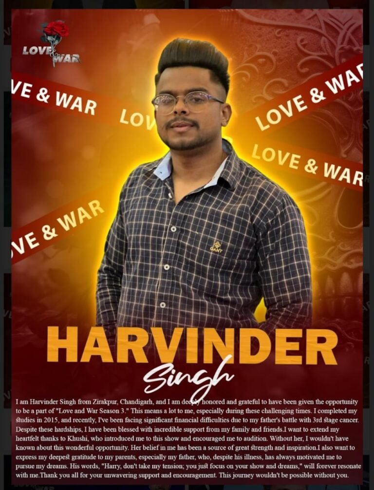 MODEL Harvinder Singh zirakpur LOVE and WAR