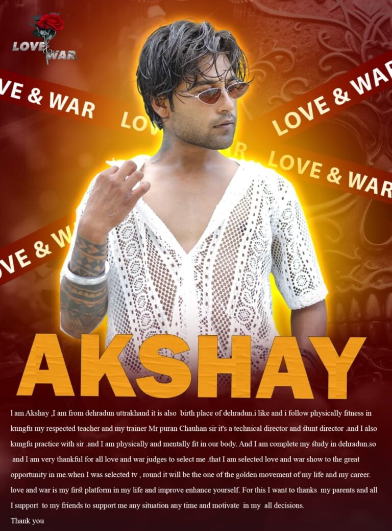 MODEL Akshay LOVE and WAR